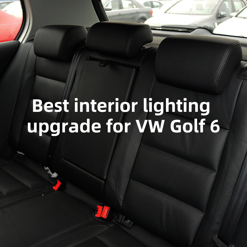 Best interior lighting upgrade for VW Golf 6